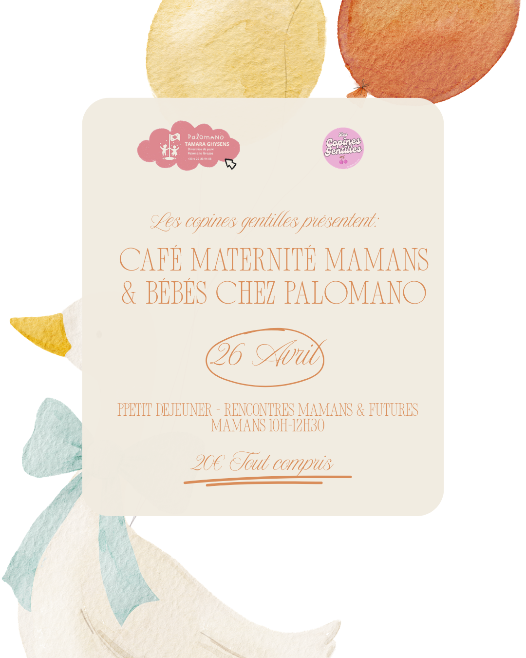 26.04.26- Café maternité Palomano Grasse 20€ ( 10€ d'acompte)