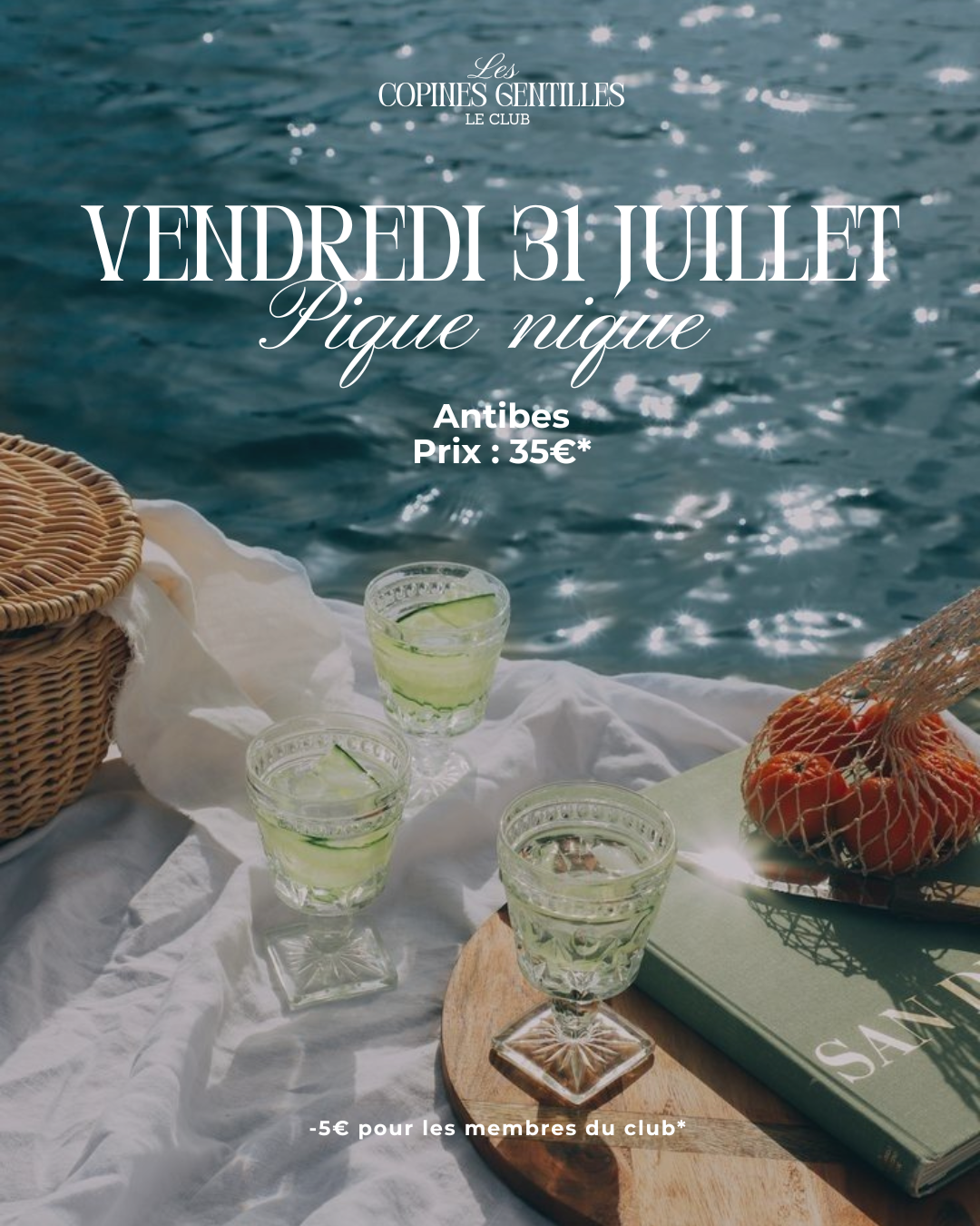VENDREDI 31 JUILLET-PIQUE NIQUE SUNSET À ANTIBES