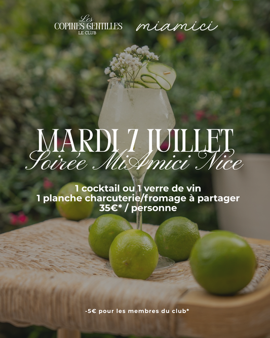 MARDI 7 JUILLET — SOIRÉE TAPAS & COCKTAIL MI AMICI -35€