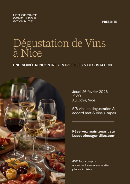 26.02.26. Degustation de vins entre filles-Nice 45€ (15€ d'acompte)