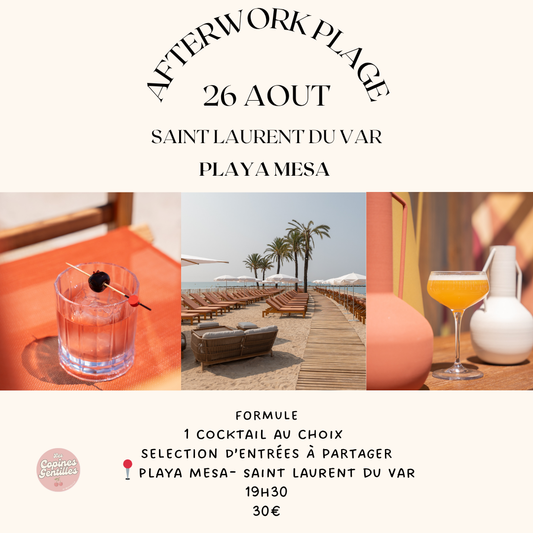 26.08.25-Afterwork sur la plage St Laurent du Var-30€ (15€ d'acompte)