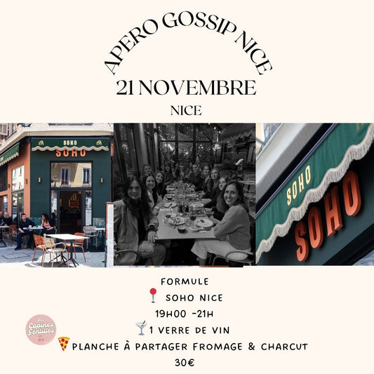 21.11.25 Apéro gossip Nice 30€