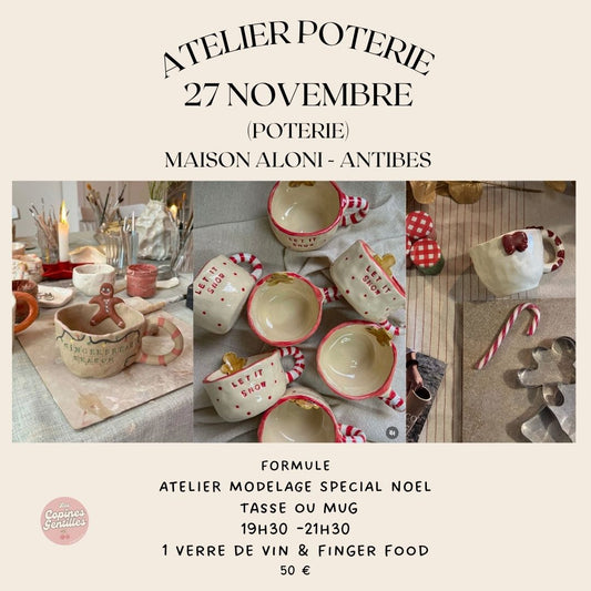 27.10.25 -Atelier poterie ( modelage) Antibes Maison Aloni 50€